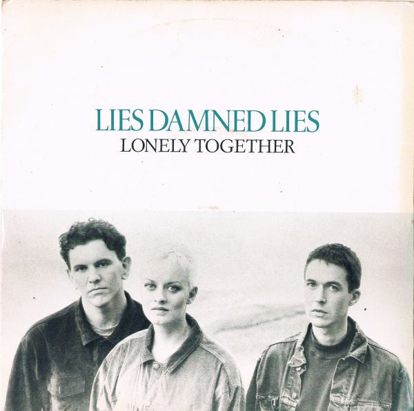 Lies Damned Lies - Lonely Together - Used Vinyl Record 7" image 5
