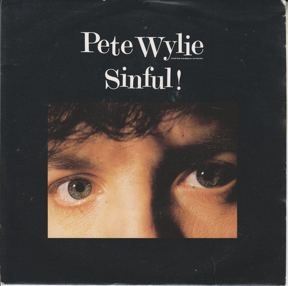 Pete Wylie - Sinful! - Used Vinyl Record 7" image 5