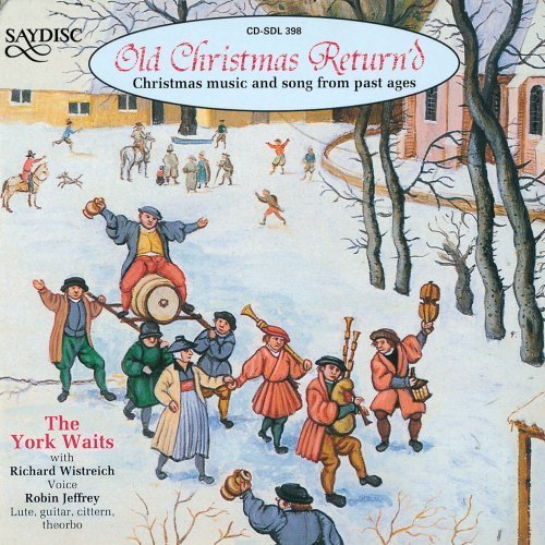 YORKS WAITS/WISTREIC - OLD CHRISTMAS RETURND - CD image 1