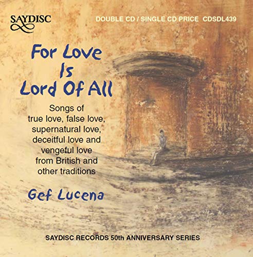 GEF LUCINA - FOR LOVE IS LORD OF ALL - CD image 1