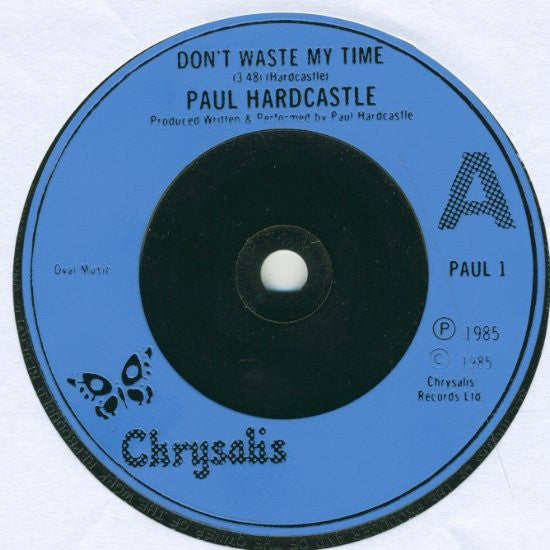 Paul Hardcastle - Don't Waste My Time - Used Vinyl Record 7" image 3