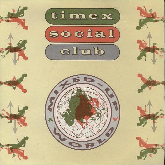 Timex Social Club - Mixed Up World - Used Vinyl Record 7" image 1