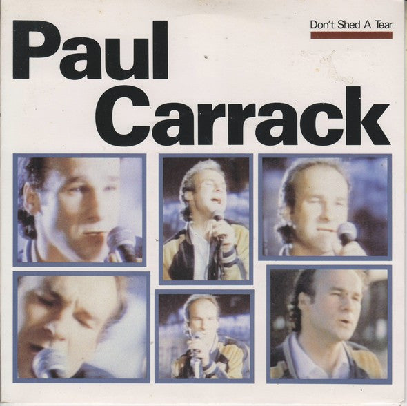 Paul Carrack - Don't Shed A Tear - Used Vinyl Record 7" image 1
