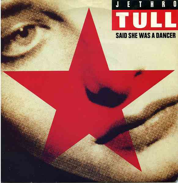 Jethro Tull - Said She Was A Dancer - Used Vinyl Record 7" image 1