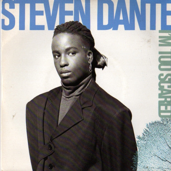 Steven Dante - I'm Too Scared - Used Vinyl Record 7" image 1