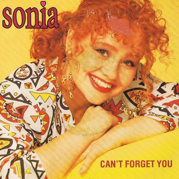Sonia - Can't Forget You - Used Vinyl Record 7" image 5