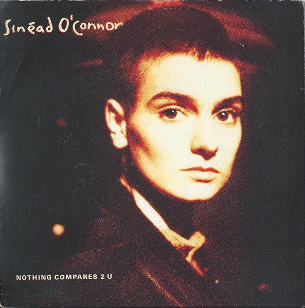 Sinead O'Connor - Nothing Compares 2 U - Used Vinyl Record 7" image 1