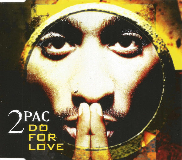 2Pac - Do For Love - Used CD image 1