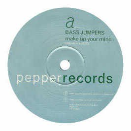 Bass Jumpers - Make Up Your Mind - Used Vinyl Record 12" image 1