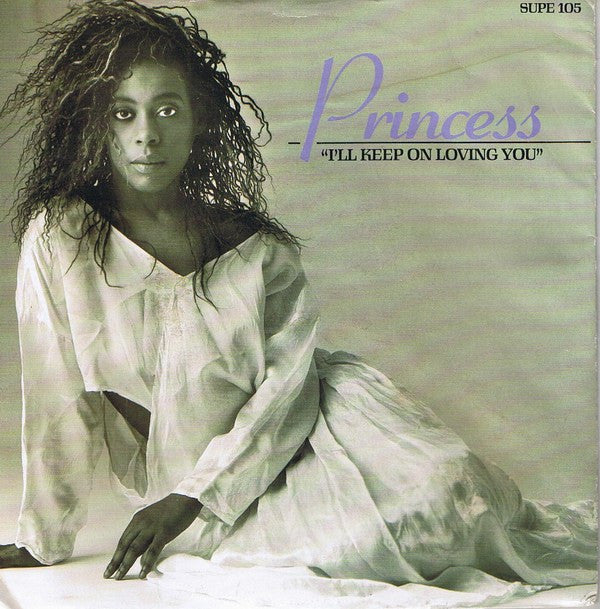 Princess - I'll Keep On Loving You - Used Vinyl Record 7" image 1