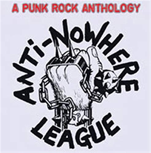 Anti-Nowhere League - Punk Rock Anthology - CD image 1