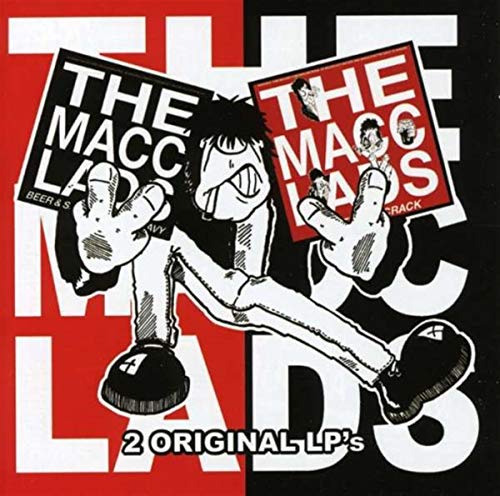 Macc Lads - Beer & Sex & Chips N Gravy / Bitter, Fit Crack - CD image 1