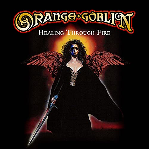 ORANGE GOBLIN - HEALING THROUGH FIRE (2CD) - CD image 1