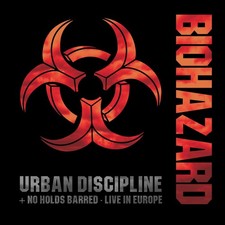 BIOHAZARD - URBAN DISCIPLINE / NO HOLDS BARRED - LIVE IN EUROPE 2CD DE image 1