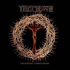 CROWN - BURNING / ETERNAL DEATH - DCD image 1