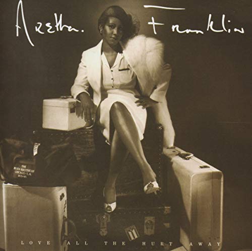 Aretha Franklin - Love All The Hurt Away - CD image 1