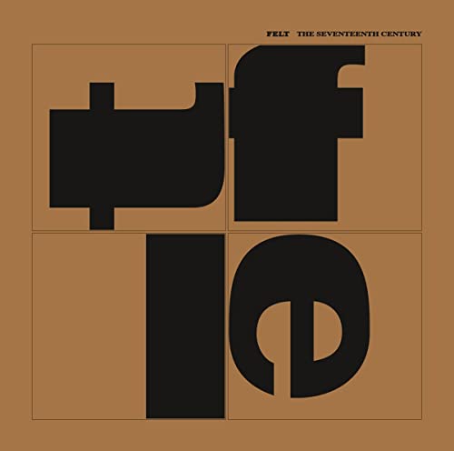 Felt - SEVENTEENTH CENTURY - CD image 1