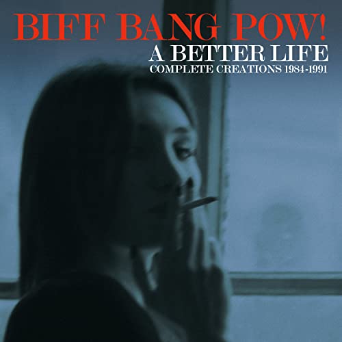 Biff Bang Pow! - A BETTER LIFE : COMPLETE CREAT - CD image 1