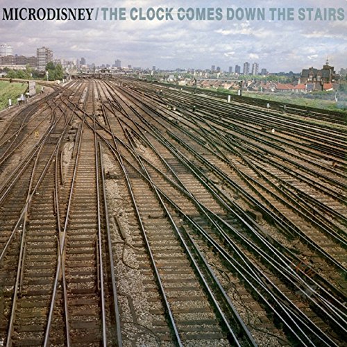 Microdisney - Clock Comes Down The Stairs - CD image 1