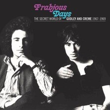 Godley & Creme - FRABJOUS DAYS: THE SECRET WORL - CD image 1