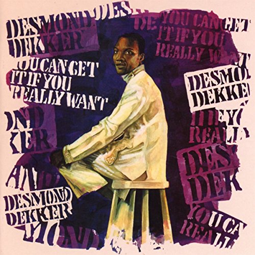 Desmond Dekker - You Can Get It If You Really Want - CD image 1