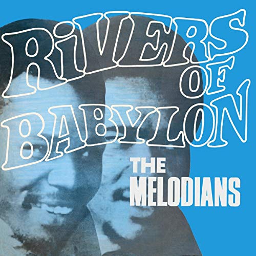 MELODIANS - RIVERS OF BABYLON EXPANDED ED - CD image 1