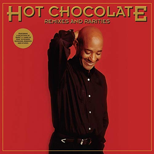 HOT CHOCOLATE - REMIXES AND RARITIES - CD image 1