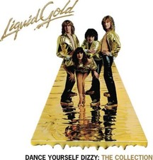 Liquid Gold - Dance Yourself Dizzy - CD image 1