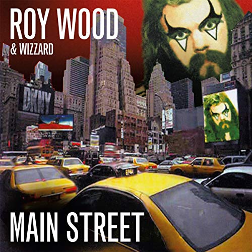 ROY WOOD & WIZZARD - MAIN STREET - CD image 1