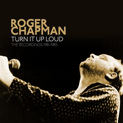 Roger Chapman - TURN IT UP LOUD - THE RECORDIN - CD image 1