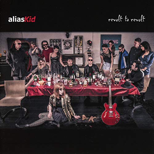 Alias Kid - Revolt to Revolt - CD image 1