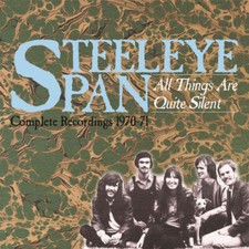 Steeleye Span - All Things Are Quite Silent - CD image 1