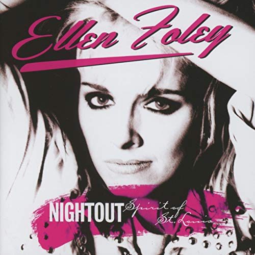 Ellen Foley - Night Out & Spirit Of St.Louis - CD image 1