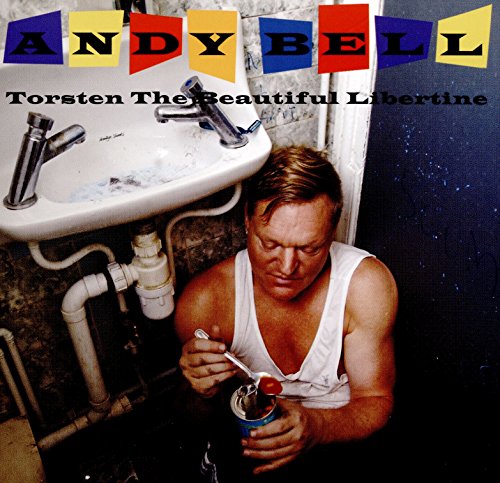 Andy Bell - Torsten The Beautiful Libertine - CD image 1