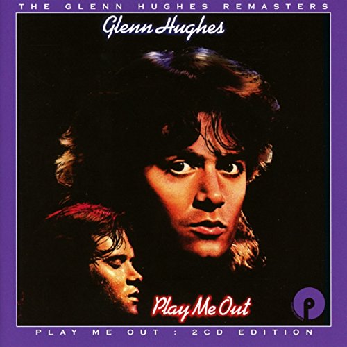 Glenn Hughes - Play Me Out : 2CD Edition - CD image 1