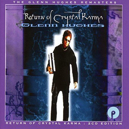 Glenn Hughes - Return Of Crystal Karma : 2CD Edition - CD image 1