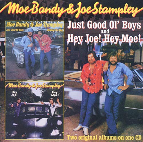 Moe Bandy & Joe Stam - Just Good Ol Boys/Hey Joe! Hey Moe! - CD image 1