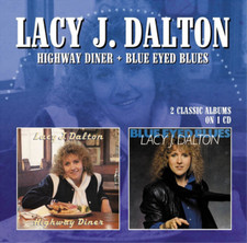 Lacy J. Dalton - Highway Diner/Blue Eyed Blues - CD image 1
