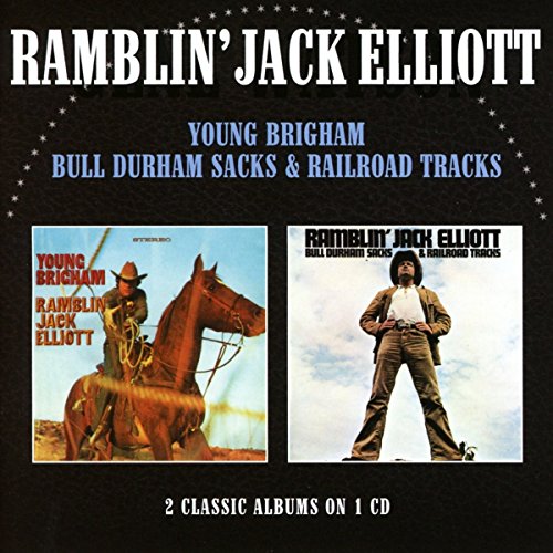 Ramblin Jack Elliott - Young Brigham/Bull Durham Sacks & Railroad Trac image 1