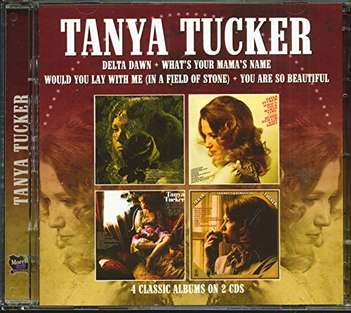 Tanya Tucker - Delta Dawn/Whats Your Mamas Name/Would You Lay With Me (I image 1