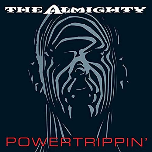 Almighty - POWERTRIPPIN' - CD image 1
