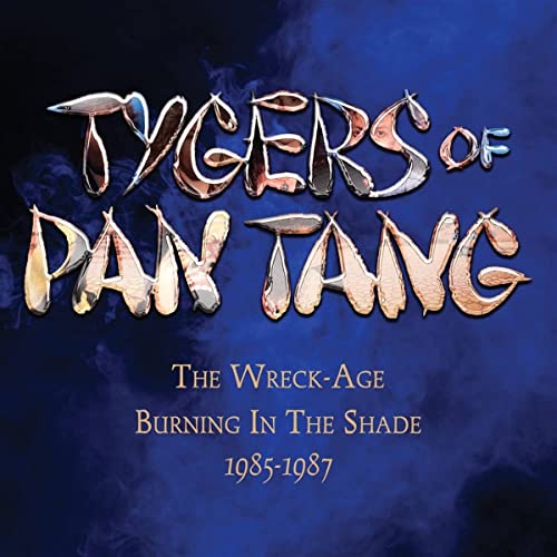 Tygers Of Pan Tang - WRECK-AGE/BURNING IN THE S - CD image 1
