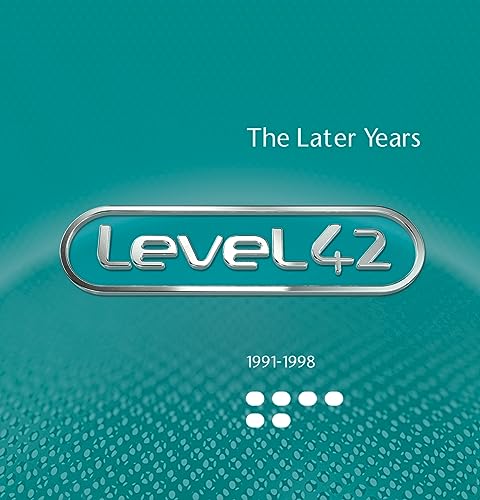 LEVEL 42 - THE LATER YEARS 1991-1998 7CD CLAMSHELL BOX 7CD  RELEASE DA image 1