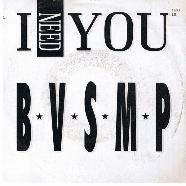 B.V.S.M.P. - I Need You - Used Vinyl Record 7" image 1