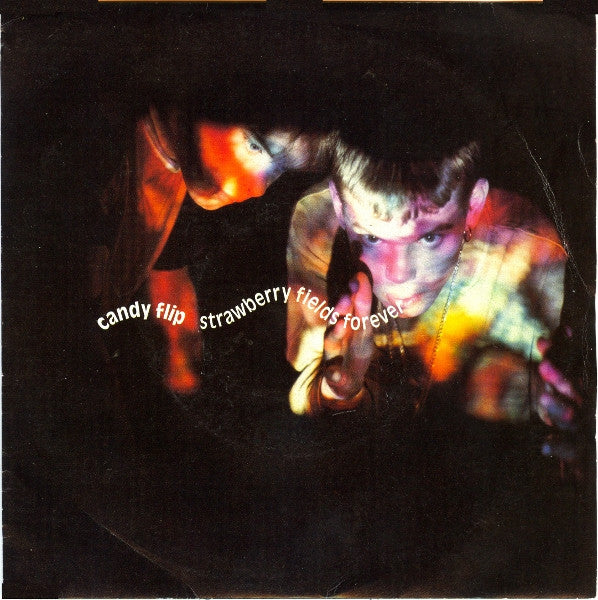 Candy Flip - Strawberry Fields Forever - Used Vinyl Record 7" image 1