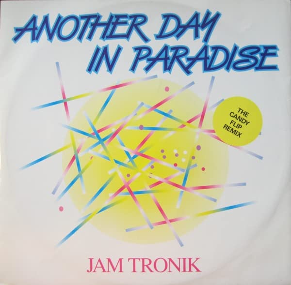 Jam Tronik - Another Day In Paradise (The Candy Flip Remix) - Used Vi image 1