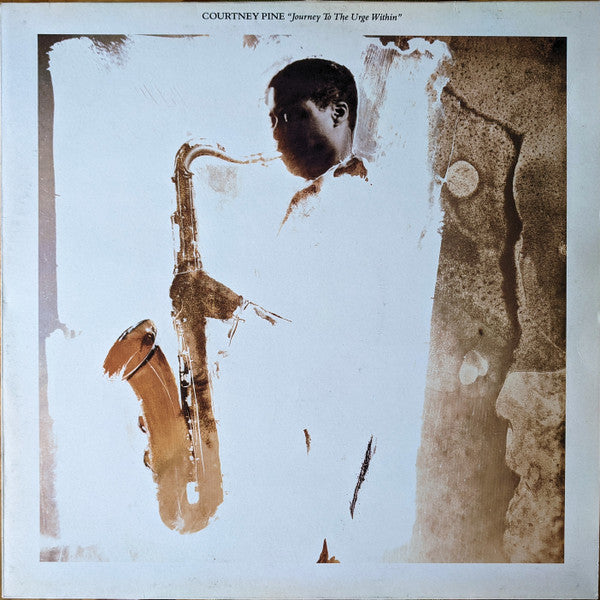 Courtney Pine - Journey To The Urge Within - Used Vinyl Record image 1