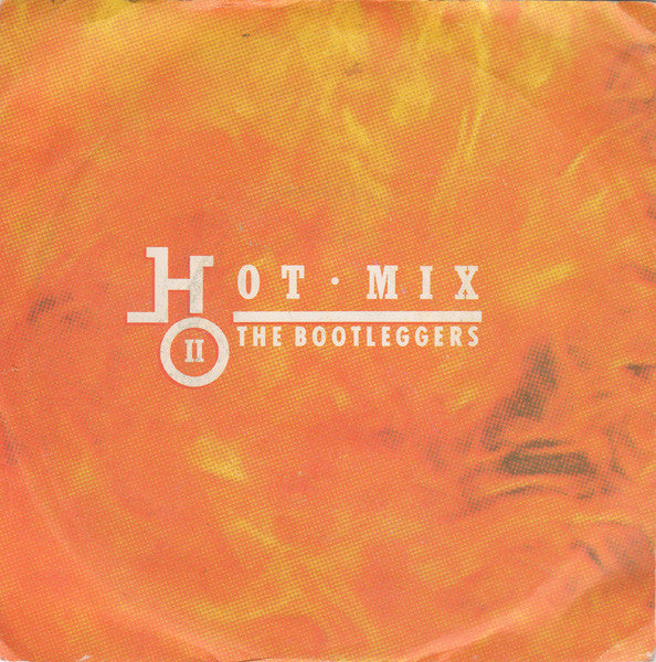 Bootleggers - Hot Mix II - Used Vinyl Record 7" image 1