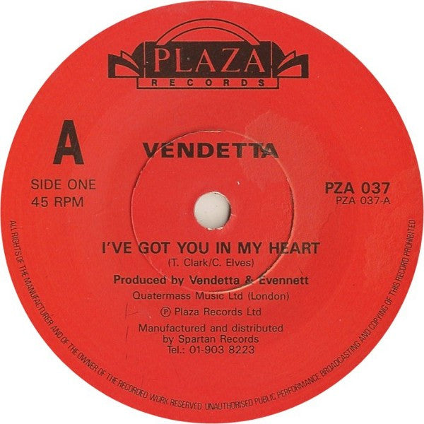 Vendetta - I've Got You In My Heart - Used Vinyl Record 7" image 3