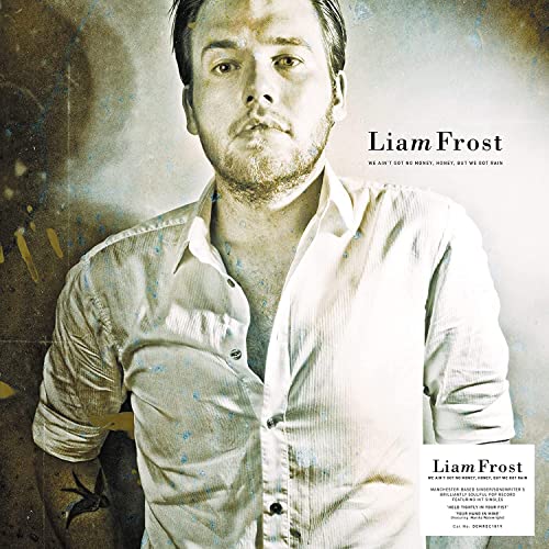 LIAM FROST - WE AINT GOT NO MONEY HONEY  B - Vinyl Record image 1